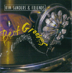 Kim Sanders - Bent Grooves